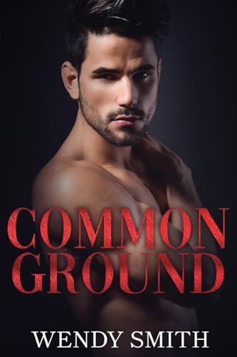 Common Ground (Hollywood Kiwis, Band 1) von Wendy Smith
