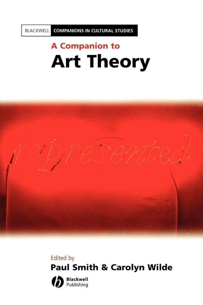Companion to Art Theory von John Wiley & Sons