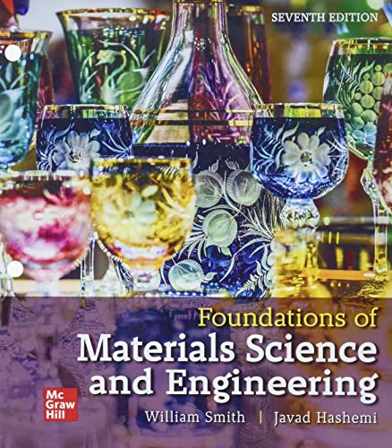 Foundations of Materials Science and Engineering
