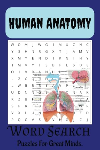The Ultimate Human Anatomy Puzzle Book: Word Searches, Crosswords & More! The Ultimate Human Anatomy Puzzle Book: Word Searches, Crosswords & More! von Independently published