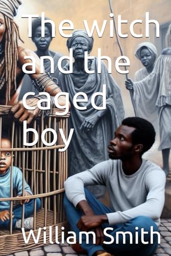 The witch and the caged boy