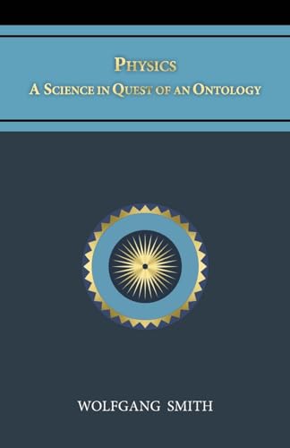Physics: A Science in Quest of an Ontology