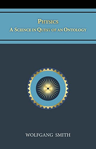 Physics: A Science in Quest of an Ontology