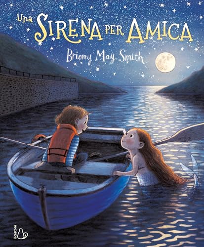 Una sirena per amica. Ediz. a colori (Il Castoro bambini) von Il Castoro