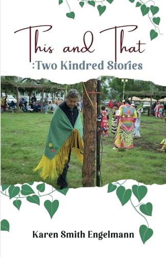 This and That: Two Kindred Stories
