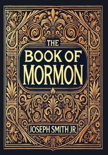 The Book of Mormon (Collector's Edition) (Laminated Hardback with Jacket) von Revive Classics