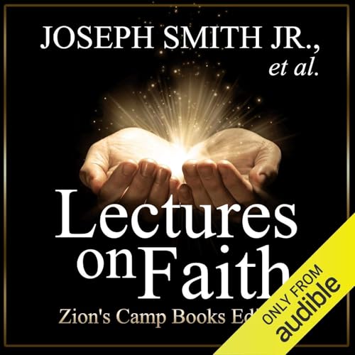 The Lectures on Faith von Anson Street Press