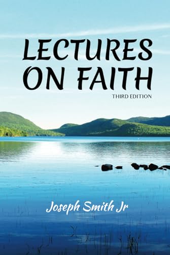 Lectures on Faith