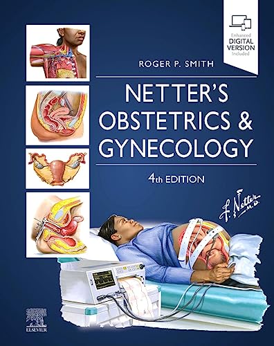 Netter's Obstetrics and Gynecology (Netter Clinical Science)