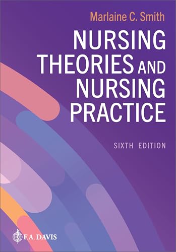 Nursing Theories and Nursing Practice von F.A. Davis Company