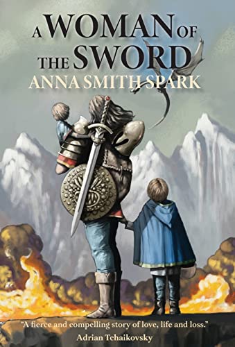A Woman of the Sword A Woman of the Sword von Luna Press Publishing