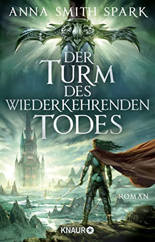 Der Turm des wiederkehrenden Todes: Roman