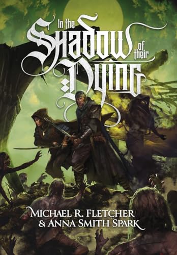 In the Shadow of their Dying