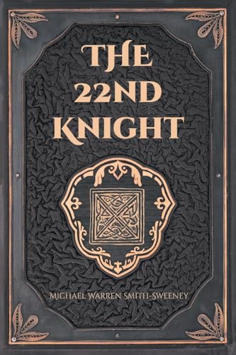 The 22nd Knight The 22nd Knight von Newman Springs