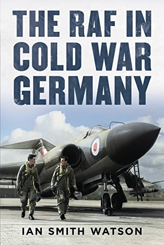 The Raf in Cold War Germany