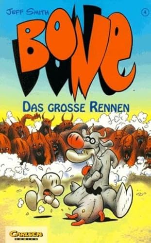 Bone, Bd.4, Das große Rennen Bone, Bd.4, Das große Rennen