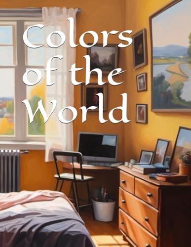 Colors of the World Colors of the World von Independently published