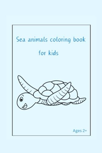 Sea animal coloring book for kids Sea animal coloring book for kids von Independently published
