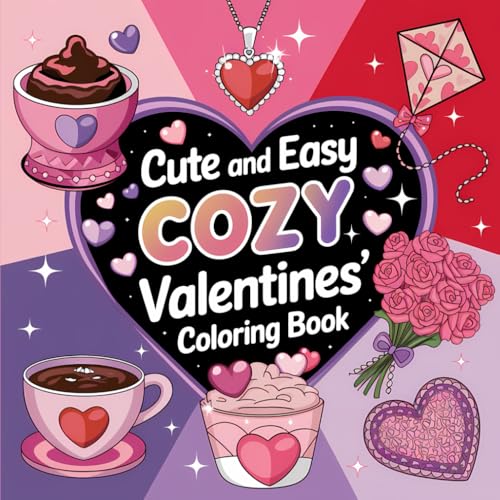 cute and easy cozy valentines coloring book cute and easy cozy valentines coloring book von Independently published