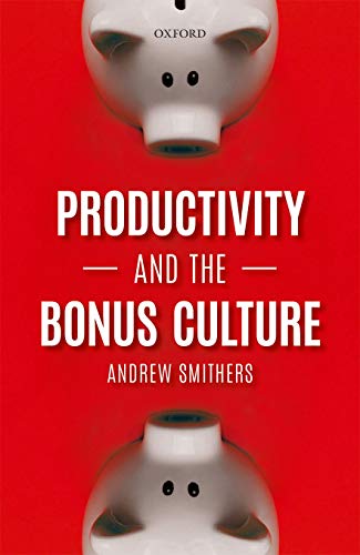 Productivity and the Bonus Culture