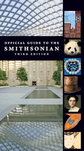 Official Guide to the Smithsonian, Third ed