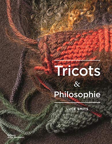 Tricots et philosophie von La Martinière