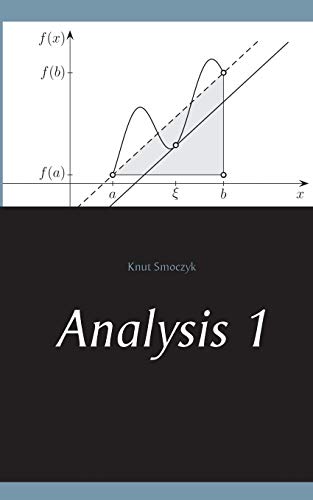 Analysis 1: Differential- und Integralrechnung einer Veränderlichen