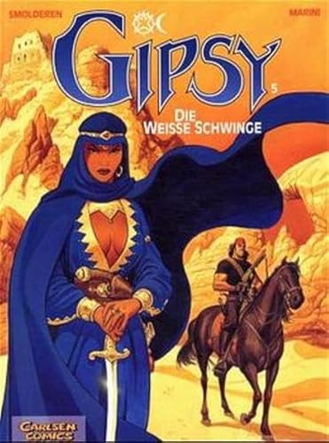 Gipsy, Bd.5, Die weiße Schwinge von Carlsen