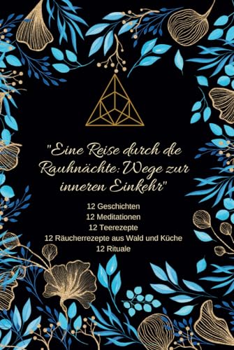 Eine Reise durch die Rauhnächte: Wege zur inneren Einkehr