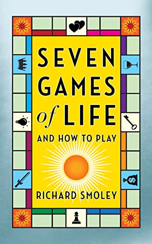 Seven Games of Life: And How to Play von G&D Media