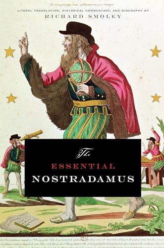 The Essential Nostradamus: Literal Translation, Historical Commentary, And Biography (Tarcher Cornerstone Editions) von Tarcher