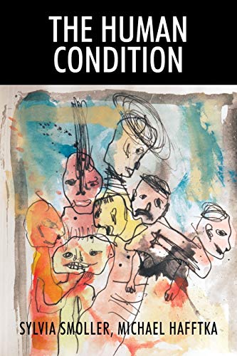 The Human Condition von Outskirts Press