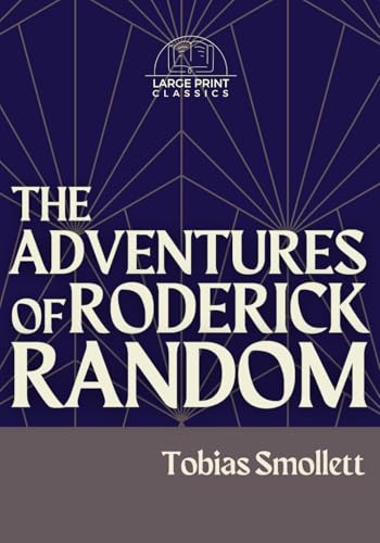 The Adventures of Roderick Random (Large Print) von Independently published