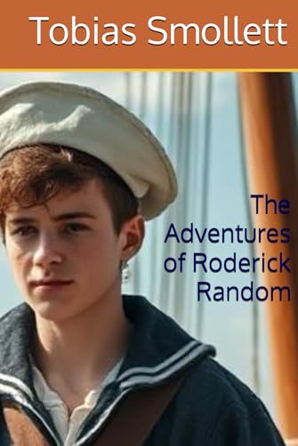 The Adventures of Roderick Random The Adventures of Roderick Random von Independently published