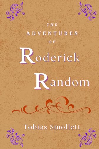 The Adventures of Roderick Random: An original classic humor and satire fiction The Adventures of Roderick Random: An original classic humor and satire fiction von Independently published