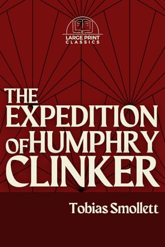 The Expedition of Humphry Clinker (Large Print) von Independently published