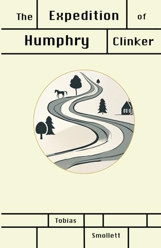The Expedition of Humphry Clinker The Expedition of Humphry Clinker von Independently published