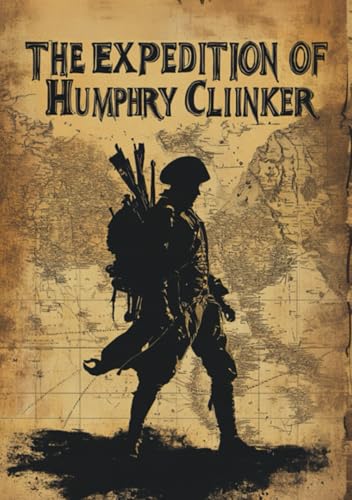 The Expedition of Humphry Clinker The Expedition of Humphry Clinker von Independently published