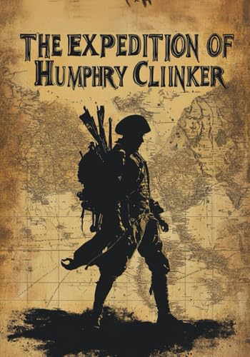 The Expedition of Humphry Clinker The Expedition of Humphry Clinker von Independently published