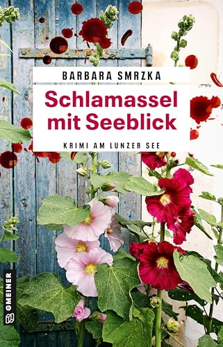Schlamassel mit Seeblick: Gartenkrimi (Toni Schubert)