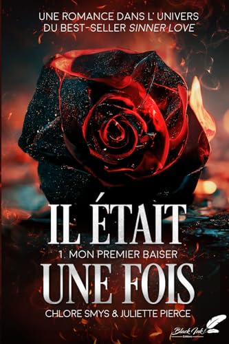 Il était une fois: Tome 1 : Mon premier baiser Il était une fois: Tome 1 : Mon premier baiser von Black Ink Editions