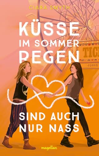 Küsse im Sommerregen sind auch nur nass: Young Adult-Romance – mit Quote Card in der ersten Auflage Küsse im Sommerregen sind auch nur nass: Young Adult-Romance – mit Quote Card in der ersten Auflage