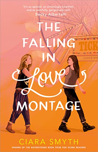 The Falling in Love Montage: The perfect YA sapphic romcom for your summer holiday von Andersen Press