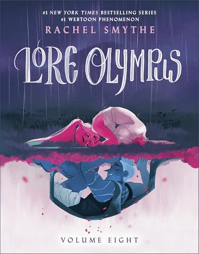 Lore Olympus: Volume Eight: The multi-award winning Sunday Times bestselling Webtoon series (Lore Olympus, 8) von Random House UK Ltd