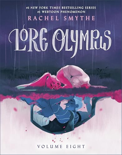 Lore Olympus: Volume Eight: The multi-award winning Sunday Times bestselling Webtoon series (Lore Olympus, 8) von Random House UK Ltd