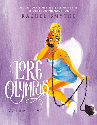 Lore Olympus: Volume Five: UK Edition: The multi-award winning Sunday Times bestselling Webtoon series