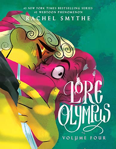 Lore Olympus: Volume Four (2023): The multi-award winning Sunday Times bestselling Webtoon series