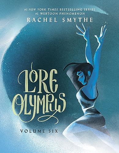 Lore Olympus: Volume Six: UK Edition: The multi-award winning Sunday Times bestselling Webtoon series von Del Rey