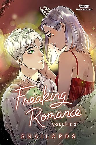 Freaking Romance 2: A Webtoon Unscrolled Graphic Novel von Webtoon Unscrolled