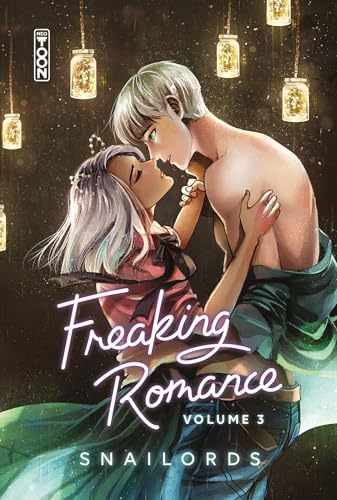 Freaking Romance - Tome 03 von NEOTOON